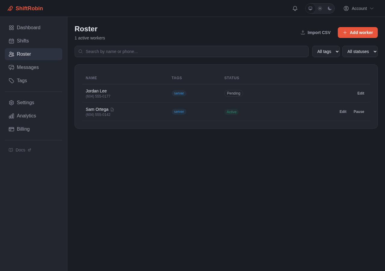 Roster page with two workers, one active and one pending consent